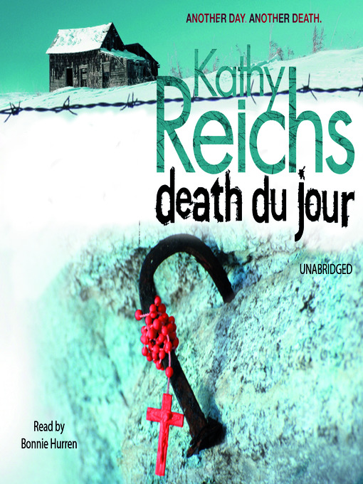 Title details for Death Du Jour by Kathy Reichs - Available